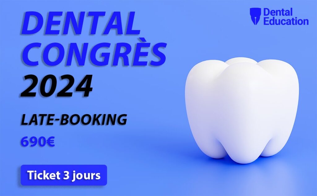 Affiche dental congrès 2024 3 jours late booking