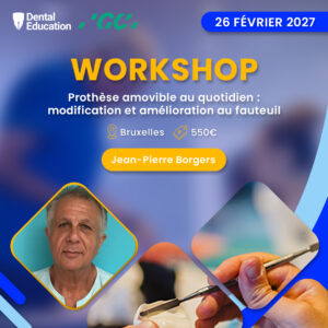 Prothèse amovible au quotidien : modification et amélioration au fauteuil (2027)