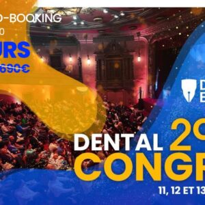 Ticket 3 jours : Dental Congrès 2025